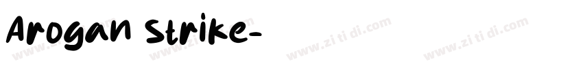 Arogan Strike字体转换